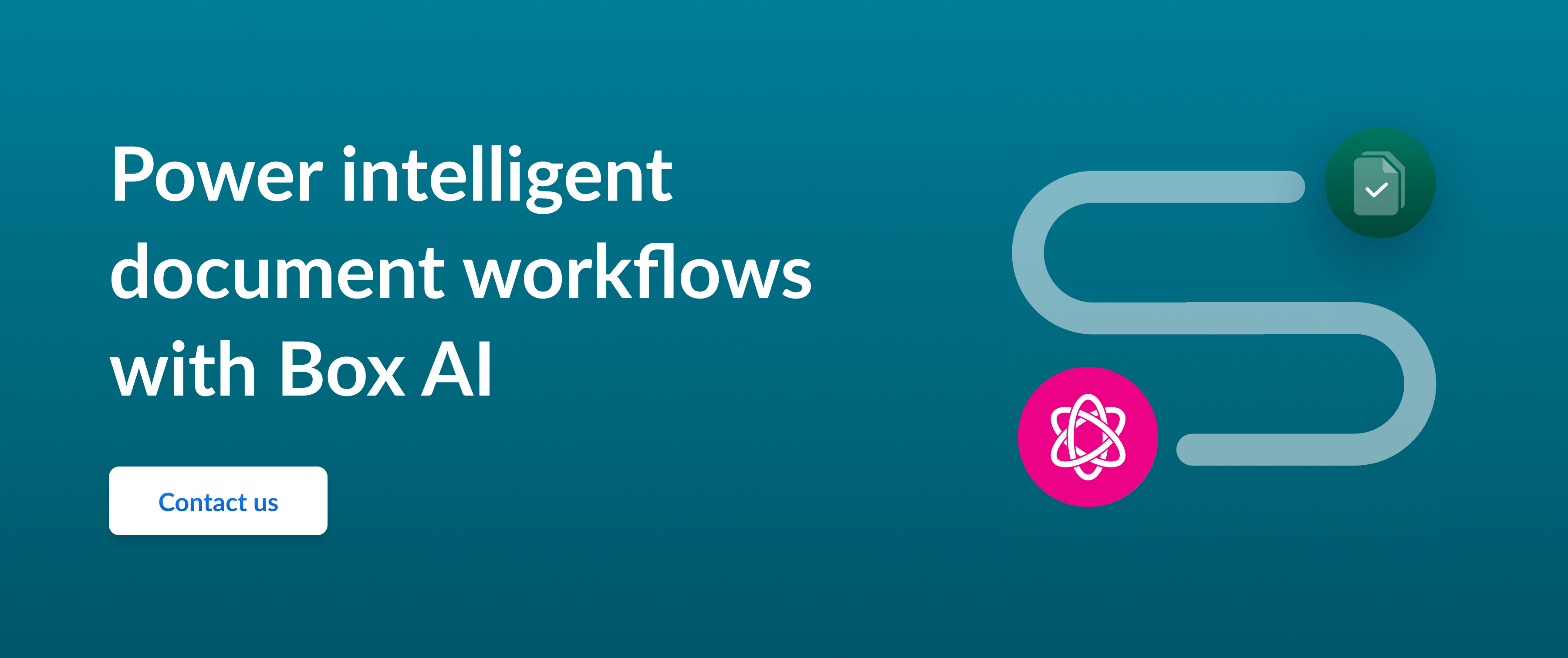 Call to action to power intelligent document workflows with Box AI