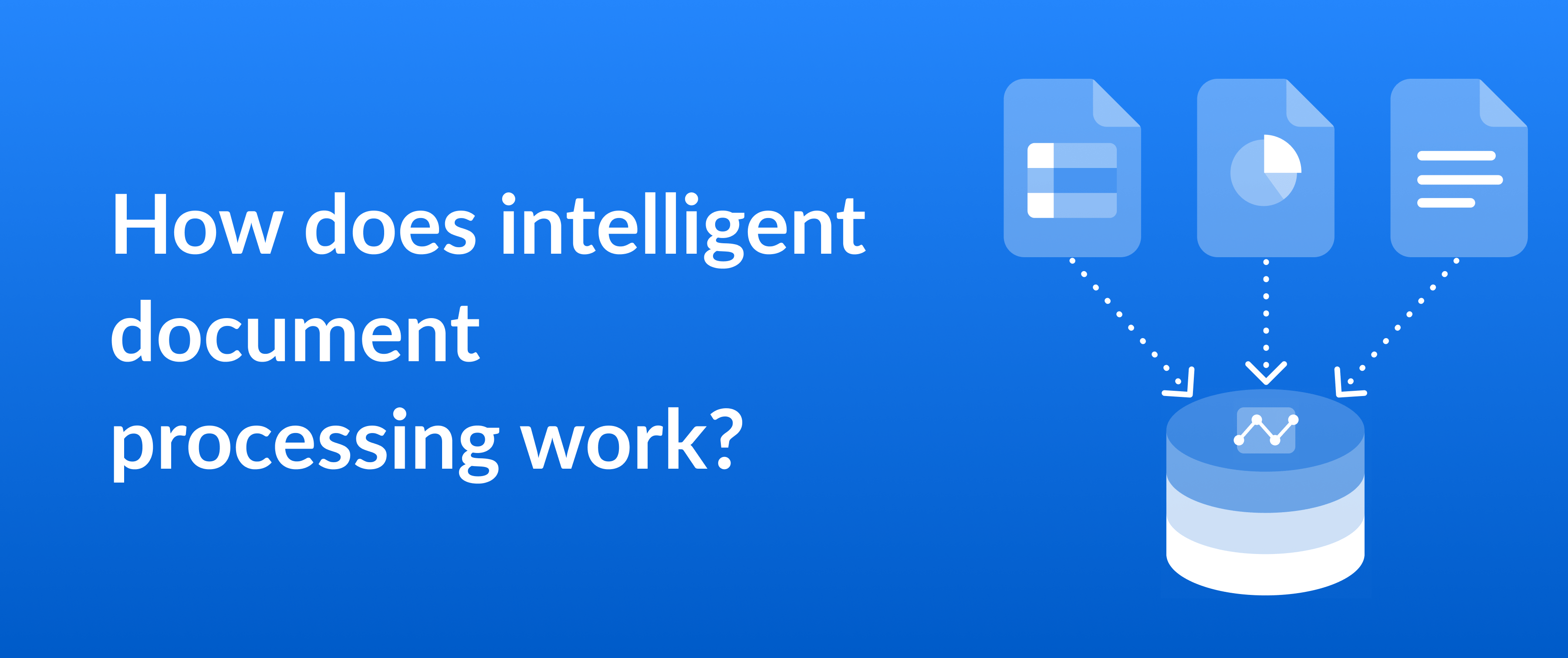 Thumbnail for a blog post on “How does intelligent document processing work?”